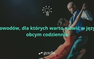 5 powodów, dla których warto mówić w języku obcym codziennie