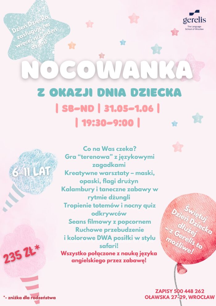 Nocowanka z okazji Dnia Dziecka!